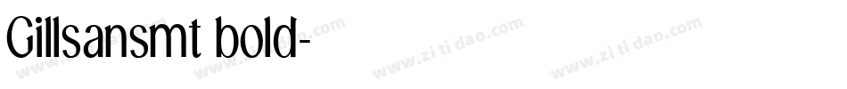 Gillsansmt bold字体转换